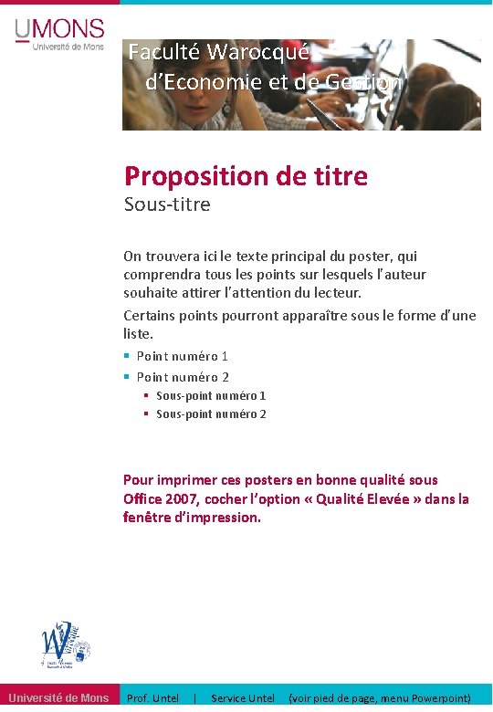 Faculté Warocqué d’Economie et de Gestion Proposition de titre Sous-titre On trouvera ici le