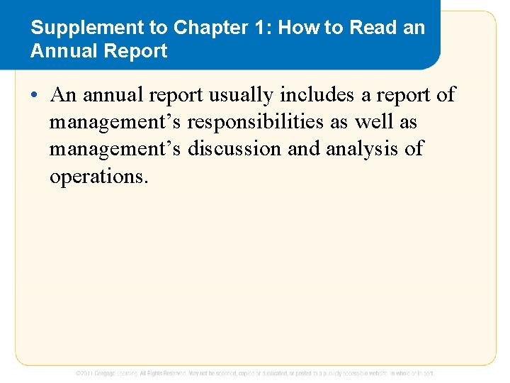 Supplement to Chapter 1: How to Read an Annual Report • An annual report