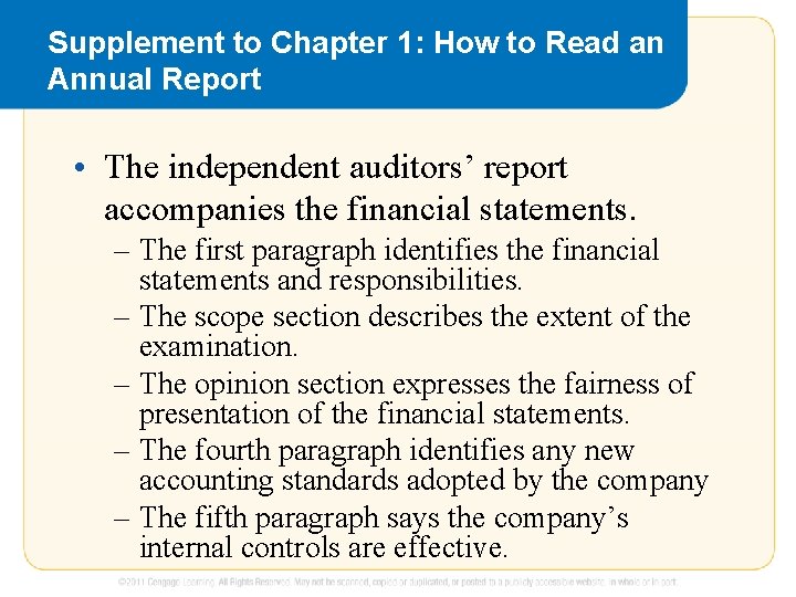 Supplement to Chapter 1: How to Read an Annual Report • The independent auditors’