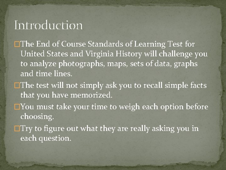 Introduction �The End of Course Standards of Learning Test for United States and Virginia