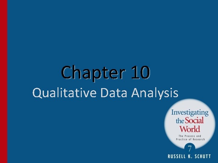 Chapter 10 Qualitative Data Analysis 