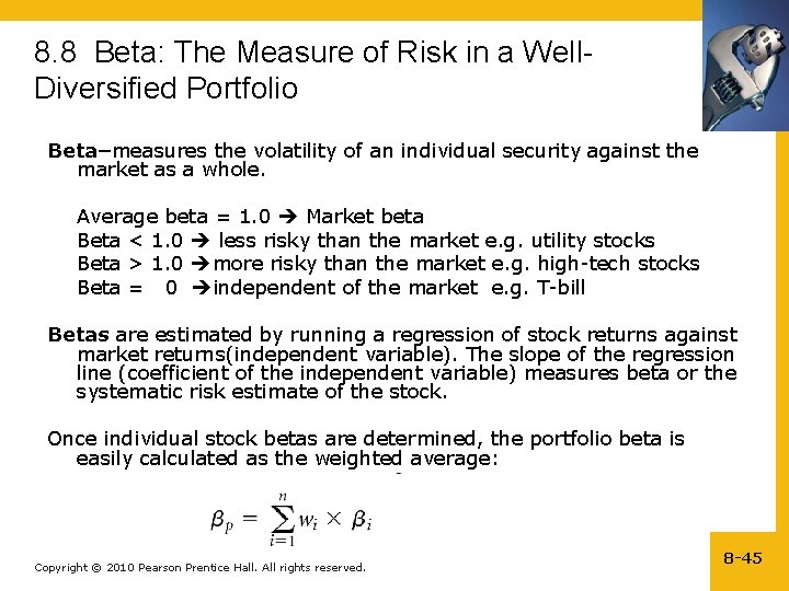 8. 8 Beta: The Measure of Risk in a Well. Diversified Portfolio Beta–measures the