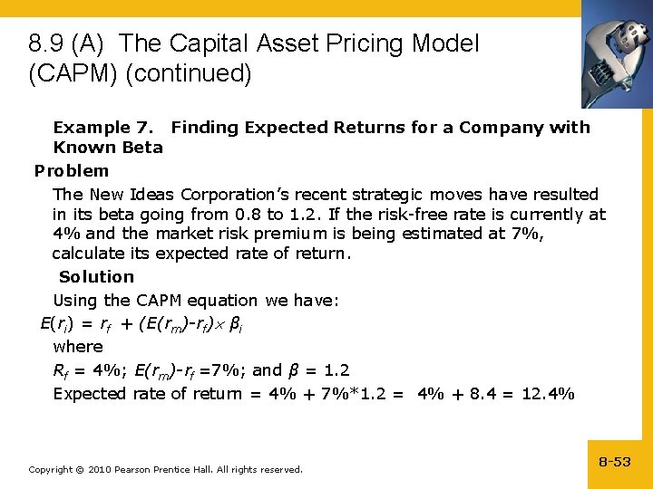 8. 9 (A) The Capital Asset Pricing Model (CAPM) (continued) Example 7. Finding Expected