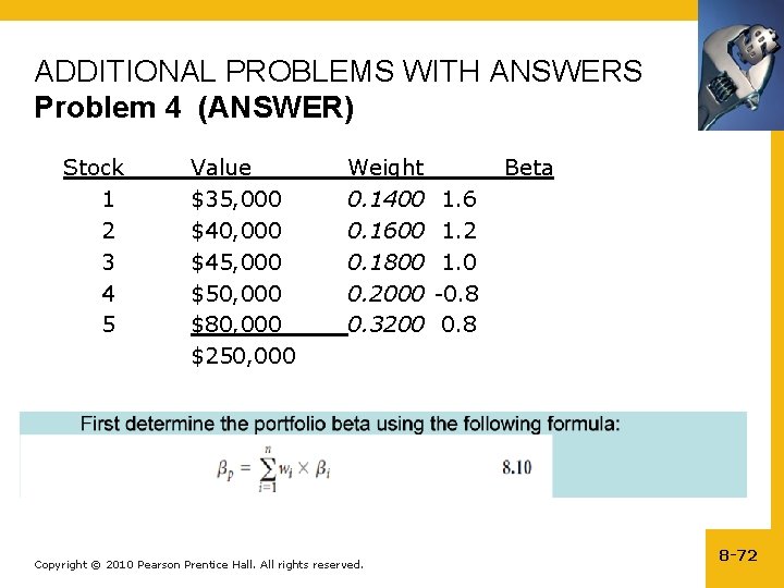 ADDITIONAL PROBLEMS WITH ANSWERS Problem 4 (ANSWER) Stock 1 2 3 4 5 Value