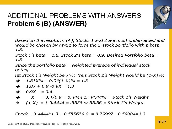 ADDITIONAL PROBLEMS WITH ANSWERS Problem 5 (B) (ANSWER) Based on the results in (A),