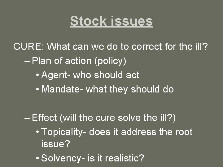 Stock issues CURE: What can we do to correct for the ill? – Plan