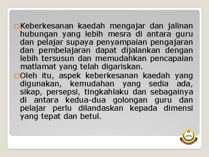 Kajian Mengenai Kaedah Pengajaran Pengetahuan Agama Islam Di