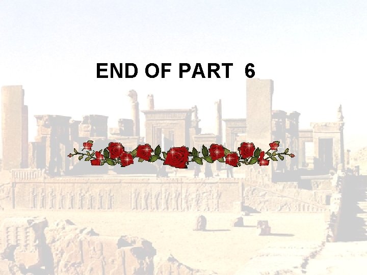 END OF PART 6 