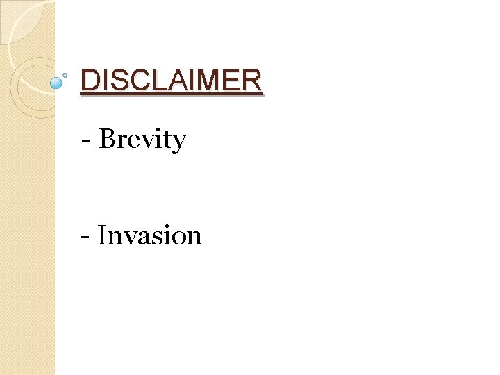 DISCLAIMER - Brevity - Invasion 