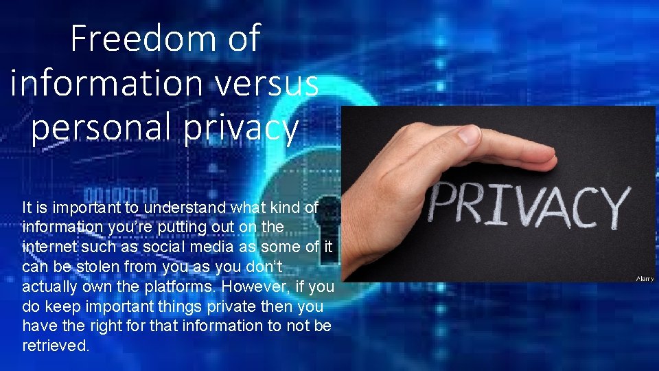 Freedom of information versus personal privacy It is important to understand what kind of