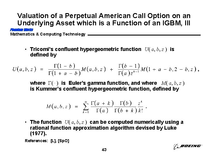 Valuation of a Perpetual American Call Option on an Underlying Asset which is a