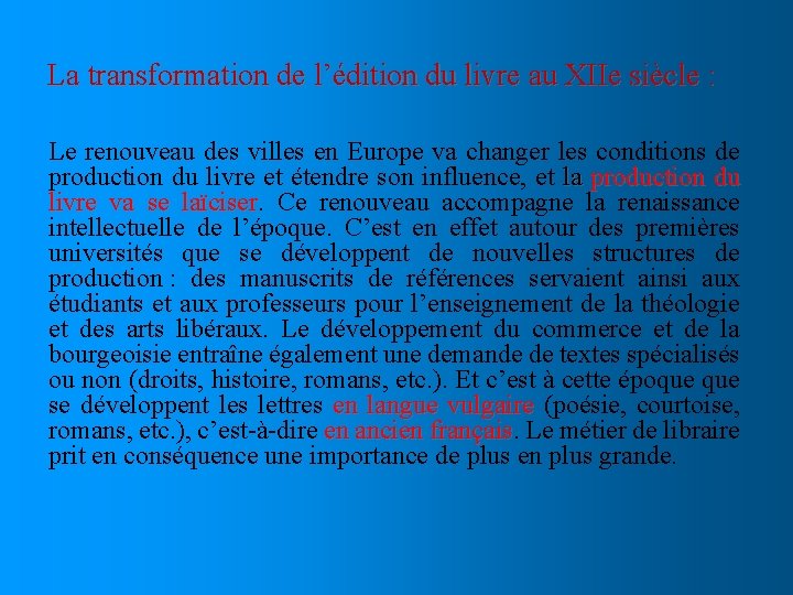 La transformation de l’édition du livre au XIIe siècle : Le renouveau des villes