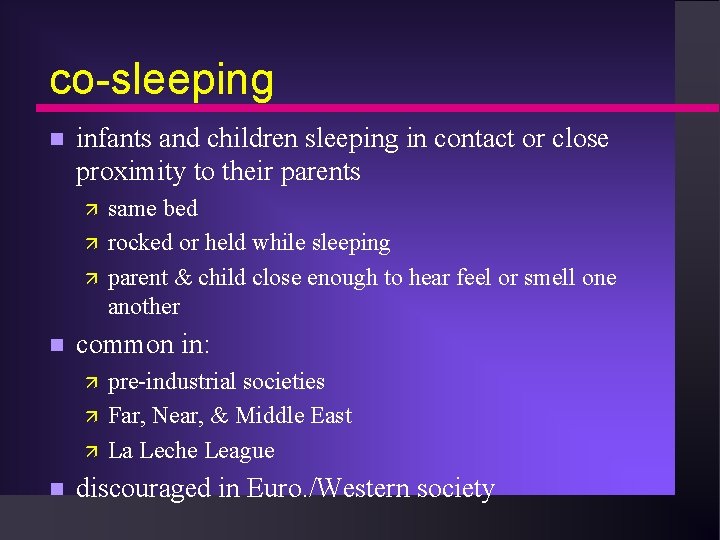 co-sleeping n infants and children sleeping in contact or close proximity to their parents