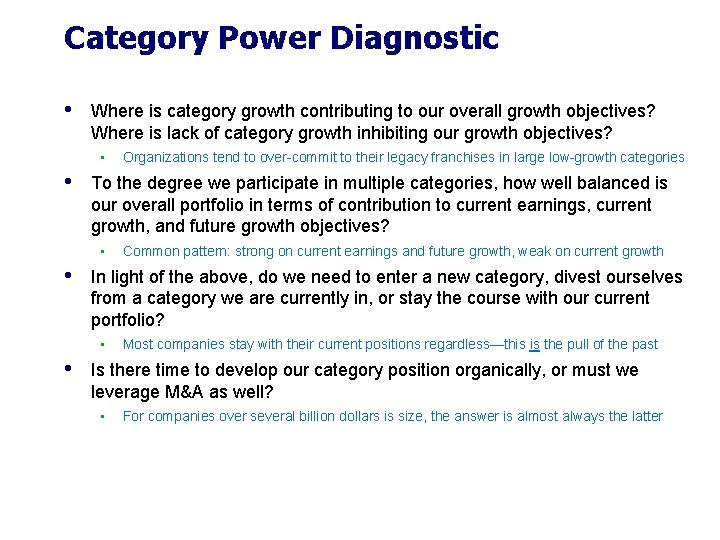 Category Power Diagnostic • Where is category growth contributing to our overall growth objectives? Category Power Diagnostic • Where is category growth contributing to our overall growth objectives?