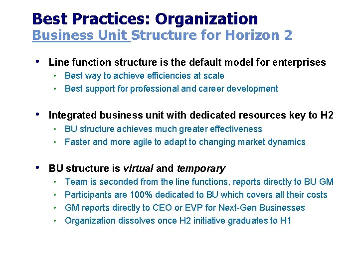 Best Practices: Organization Business Unit Structure for Horizon 2 • Line function structure is Best Practices: Organization Business Unit Structure for Horizon 2 • Line function structure is
