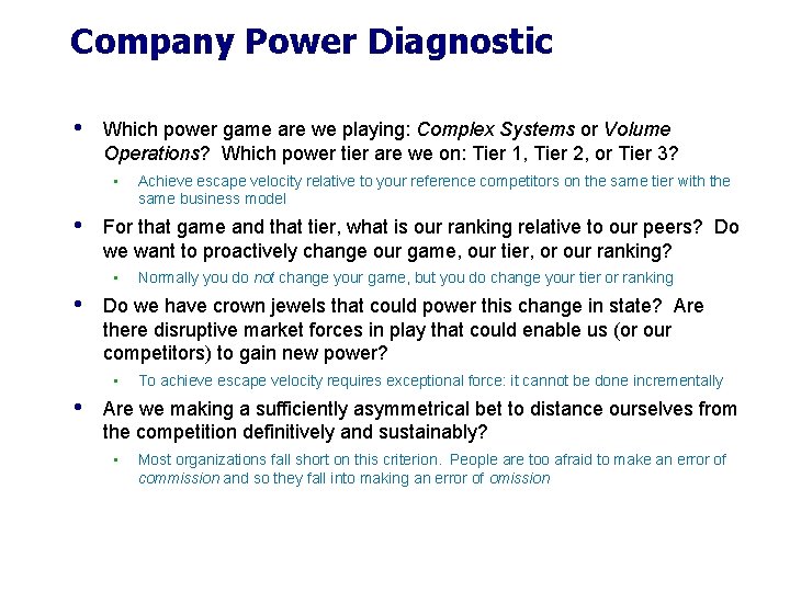 Company Power Diagnostic • Which power game are we playing: Complex Systems or Volume Company Power Diagnostic • Which power game are we playing: Complex Systems or Volume