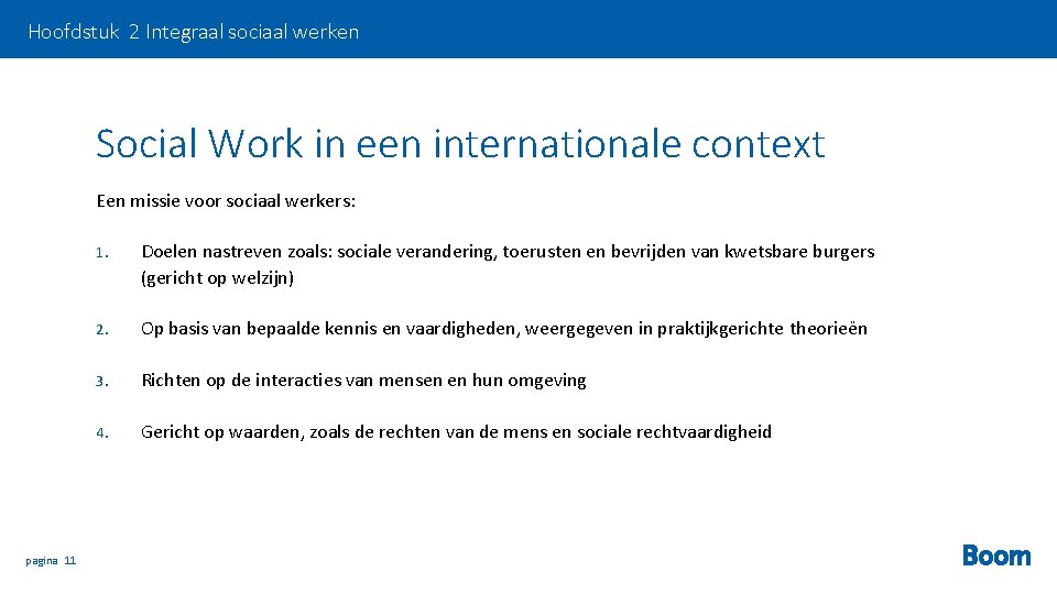 Hoofdstuk 2 Integraal sociaal werken Social Work in een internationale context Een missie voor