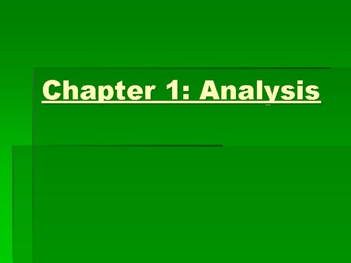 Chapter 1: Analysis 