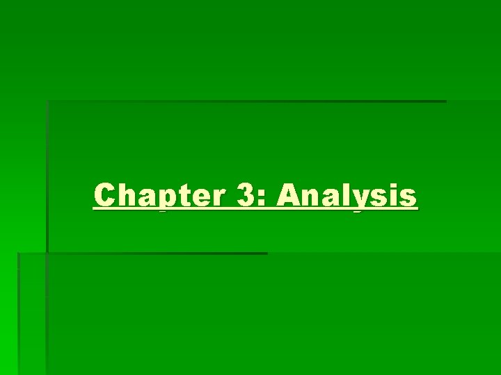 Chapter 3: Analysis 