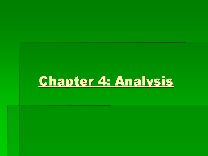 Chapter 4: Analysis 