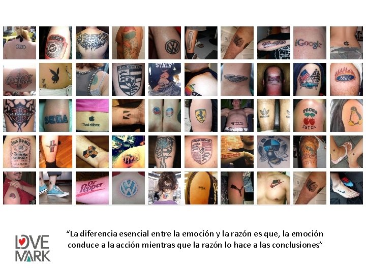 “La diferencia esencial entre la emoción y la razón es que, la emoción conduce “La diferencia esencial entre la emoción y la razón es que, la emoción conduce