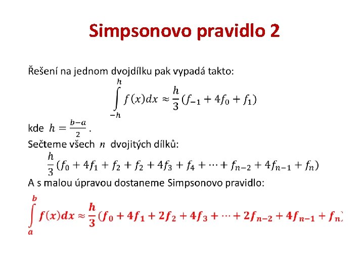 Simpsonovo pravidlo 2 Simpsonovo pravidlo 2