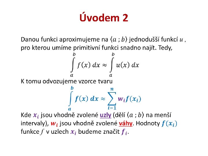 Úvodem 2 Úvodem 2