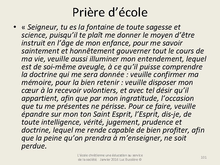 Prière d’école • « Seigneur, tu es la fontaine de toute sagesse et science,