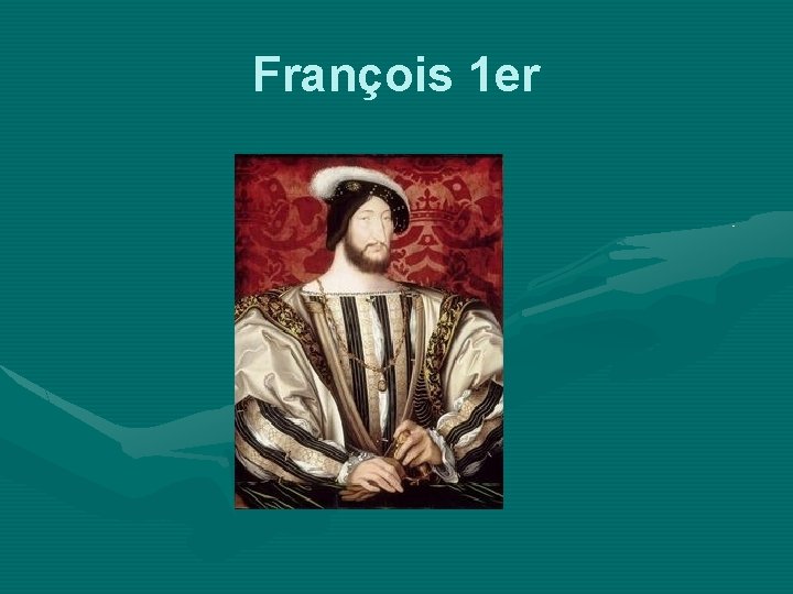 François 1 er 