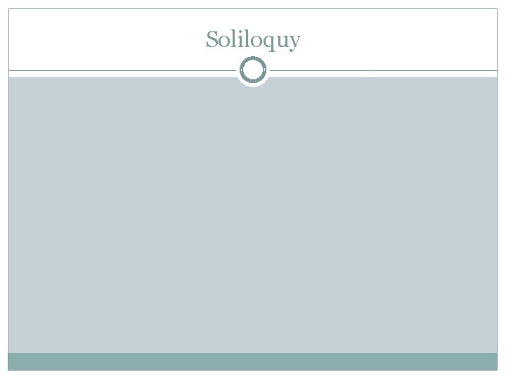 Soliloquy 