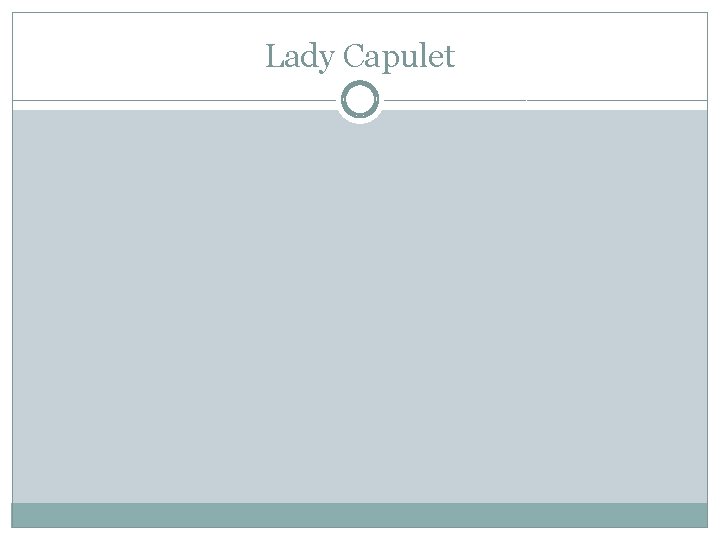 Lady Capulet 