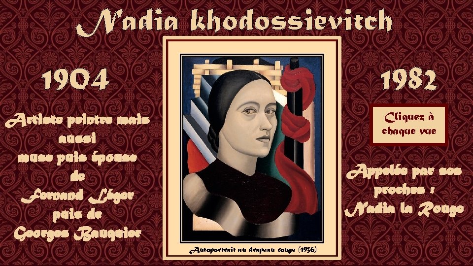 Nadia khodossievitch 1904 1982 Artiste peintre mais aussi muse puis épouse de Fernand Léger