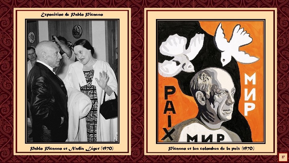 Exposition de Pablo Picasso et Nadia Léger (1970) Picasso et les colombes de la