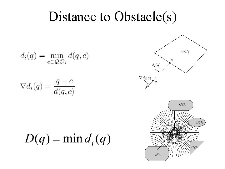 Distance to Obstacle(s) 