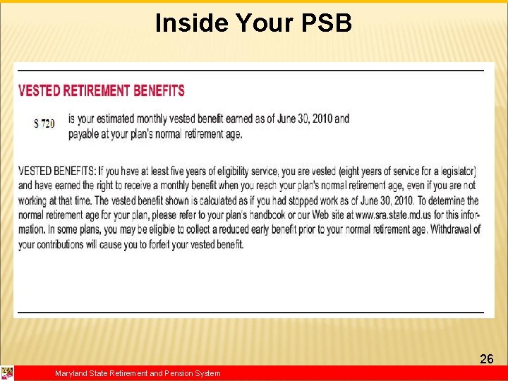 Inside Your PSB 26 Maryland State Retirement and Pension System 