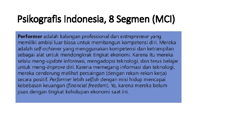 Psikografis Indonesia, 8 Segmen (MCI) 