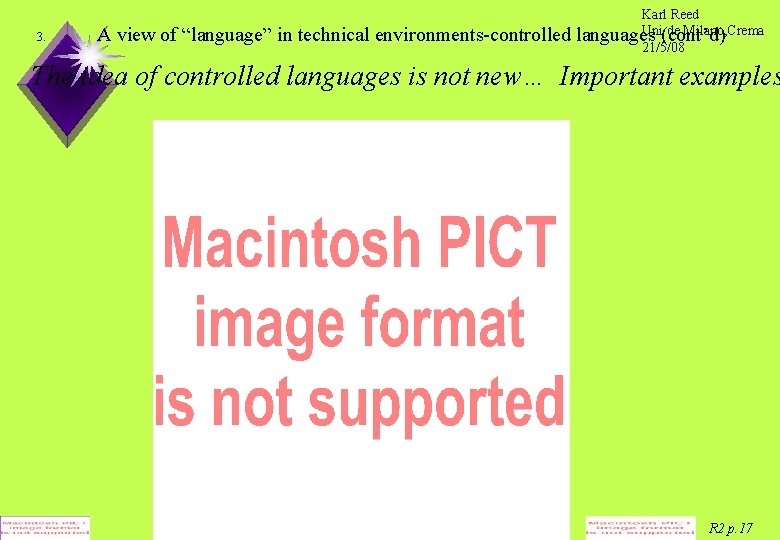 3. A view of “language” in technical environments-controlled Karl Reed Uni(cont’d) de Milano, Crema