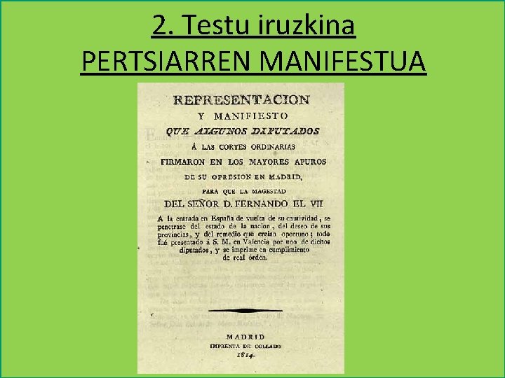 2. Testu iruzkina PERTSIARREN MANIFESTUA 