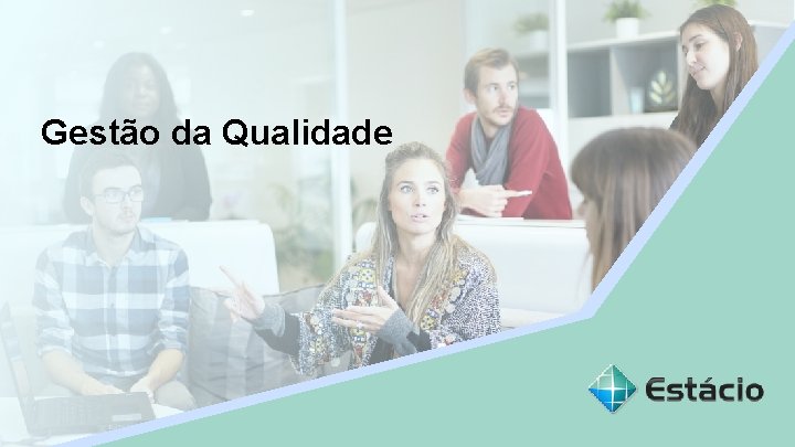 Aula 1 Gestão da Qualidade Nome do Professor 