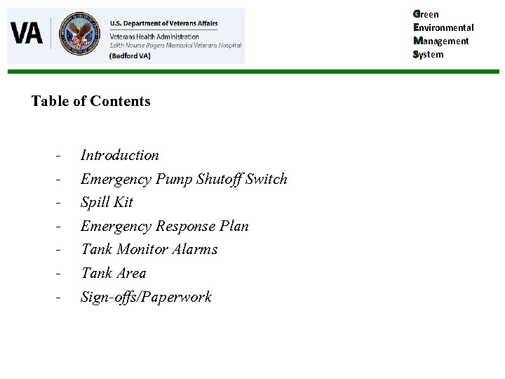 Green Environmental Management System Table of Contents - Introduction Emergency Pump Shutoff Switch Spill