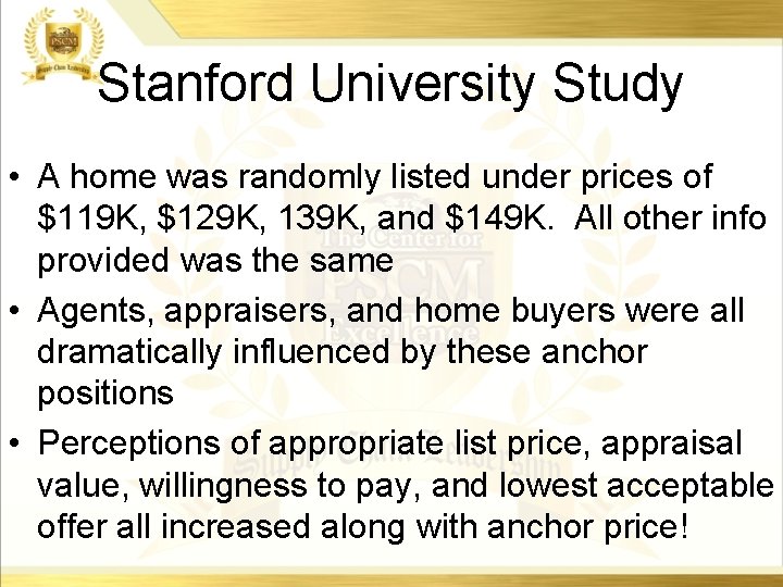 Stanford University Study • A home was randomly listed under prices of $119 K, Stanford University Study • A home was randomly listed under prices of $119 K,