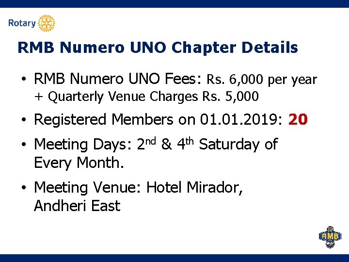 RMB Numero UNO Chapter Details • RMB Numero UNO Fees: Rs. 6, 000 per RMB Numero UNO Chapter Details • RMB Numero UNO Fees: Rs. 6, 000 per