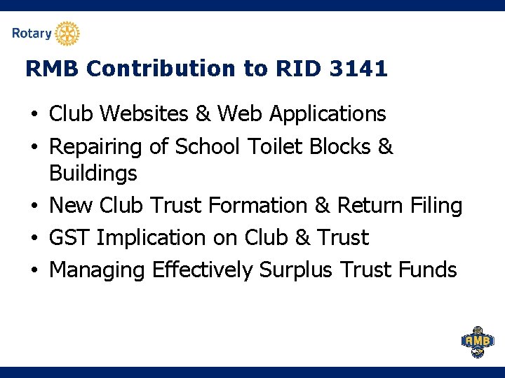 RMB Contribution to RID 3141 • Club Websites & Web Applications • Repairing of RMB Contribution to RID 3141 • Club Websites & Web Applications • Repairing of