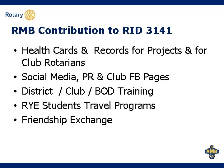 RMB Contribution to RID 3141 • Health Cards & Records for Projects & for RMB Contribution to RID 3141 • Health Cards & Records for Projects & for