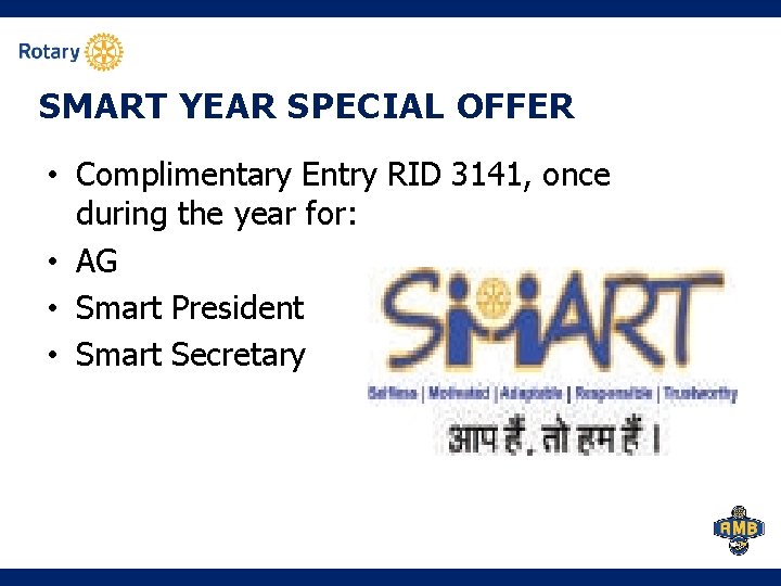 SMART YEAR SPECIAL OFFER • Complimentary Entry RID 3141, once during the year for: SMART YEAR SPECIAL OFFER • Complimentary Entry RID 3141, once during the year for: