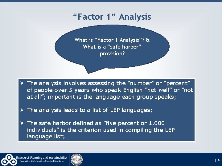 “Factor 1” Analysis What is “Factor 1 Analysis”? & What is a “safe harbor”