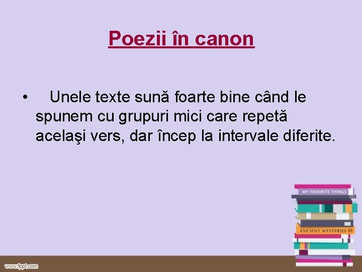 Poezii în canon • Unele texte sună foarte bine când le spunem cu grupuri