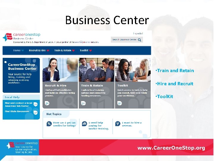 Business Center • Train and Retain • Hire and Recruit • Tool. Kit 