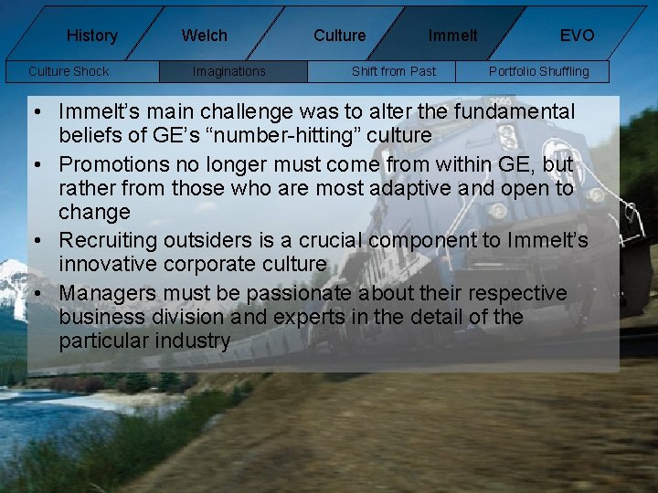 History Culture Shock Welch Imaginations Culture Immelt Shift from Past EVO Portfolio Shuffling • History Culture Shock Welch Imaginations Culture Immelt Shift from Past EVO Portfolio Shuffling •