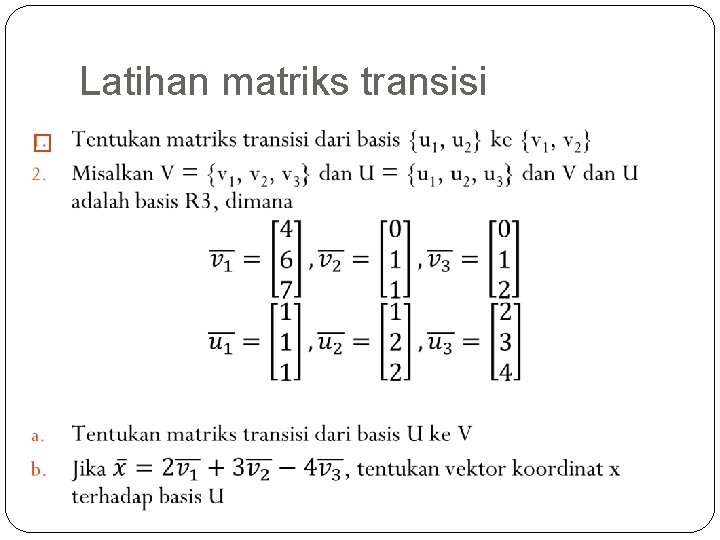 Latihan matriks transisi � 